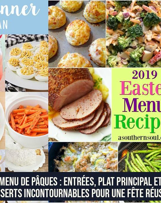Menu de Pâques : Entrées, Plat Principal et Desserts Incontournables pour une Fête Réussie
