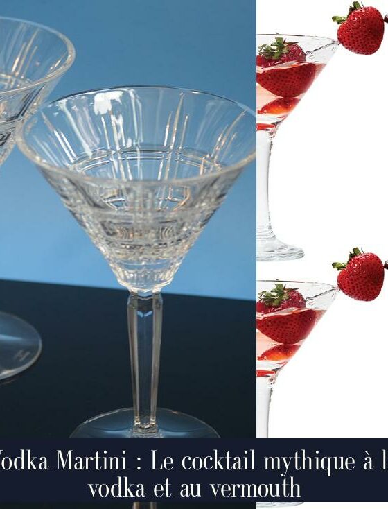 Vodka Martini : Le cocktail mythique à la vodka et au vermouth