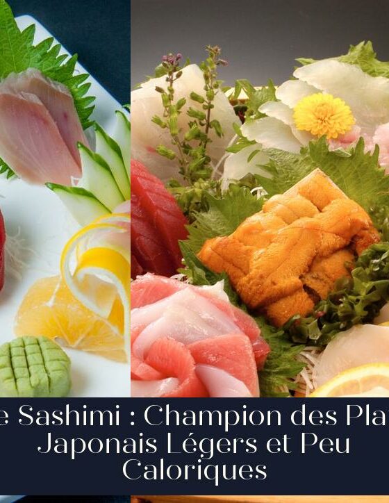 Le Sashimi : Champion des Plats Japonais Légers et Peu Caloriques