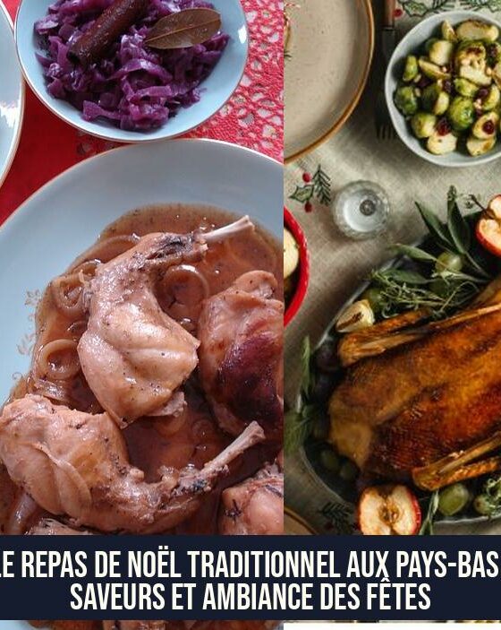 Le Repas de Noël Traditionnel aux Pays-Bas : Saveurs et Ambiance des Fêtes