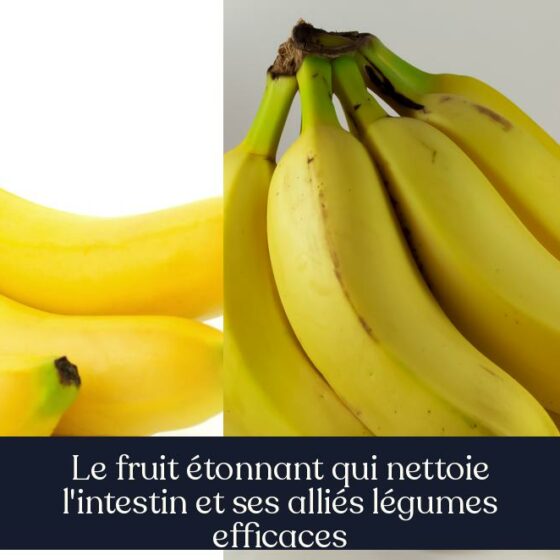 Le fruit étonnant qui nettoie l'intestin et ses alliés légumes efficaces