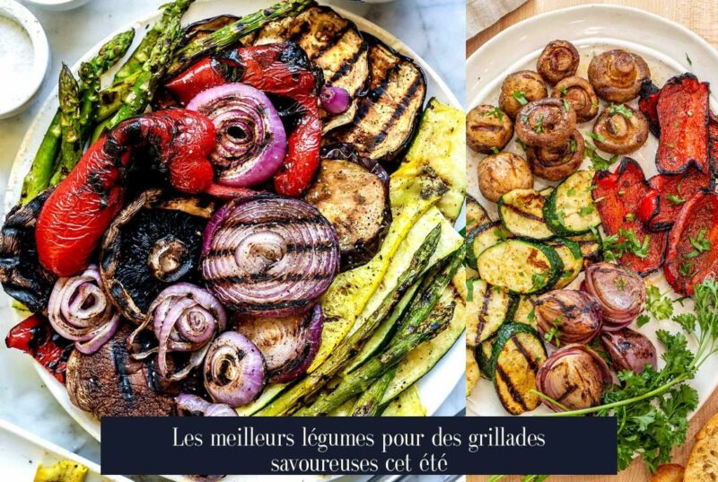 Les meilleurs légumes pour des grillades savoureuses cet été