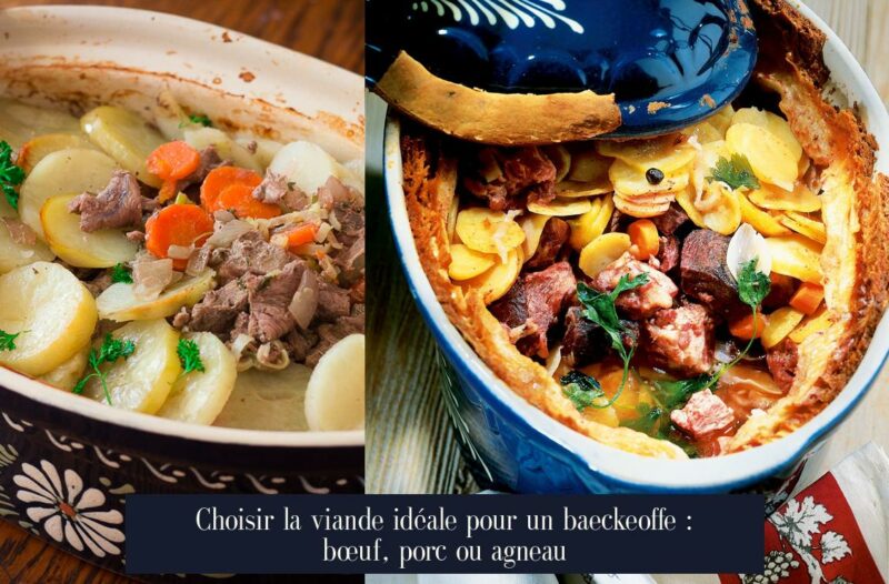 Choisir la viande idéale pour un baeckeoffe : bœuf, porc ou agneau