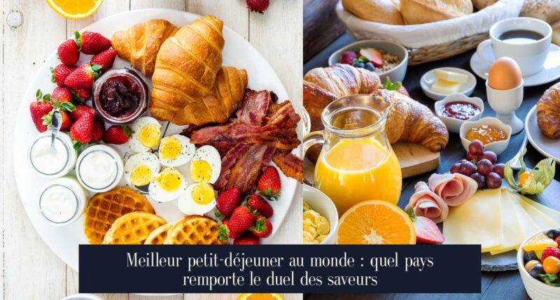 Meilleur petit-déjeuner au monde : quel pays remporte le duel des saveurs