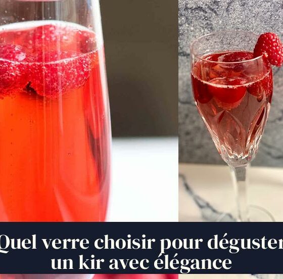 Quel verre choisir pour déguster un kir avec élégance