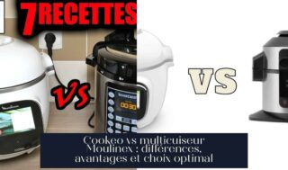 Cookeo vs multicuiseur Moulinex : différences, avantages et choix optimal