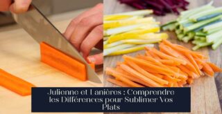 Julienne et Lanières : Comprendre les Différences pour Sublimer Vos Plats