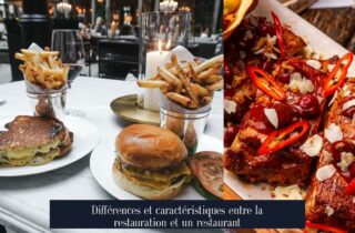 Différences et caractéristiques entre la restauration et un restaurant