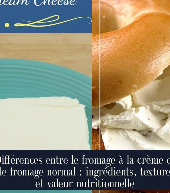 Différences entre le fromage à la crème et le fromage normal : ingrédients, texture et valeur nutritionnelle