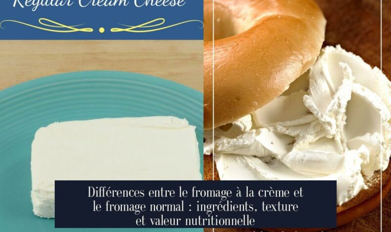 Différences entre le fromage à la crème et le fromage normal : ingrédients, texture et valeur nutritionnelle