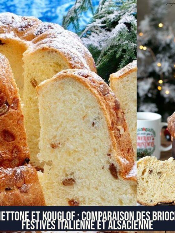 Panettone et Kouglof : Comparaison des Brioches Festives Italienne et Alsacienne