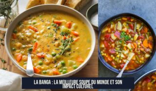 La Banga : La Meilleure Soupe du Monde et Son Impact Culturel