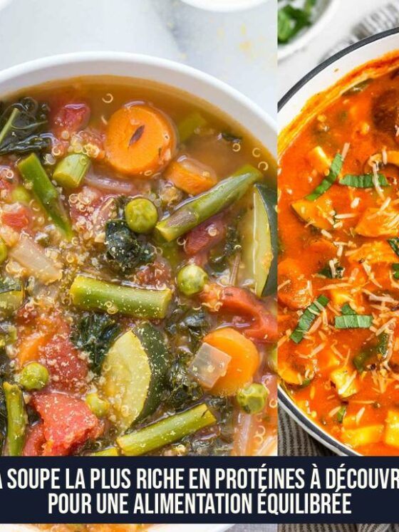 La soupe la plus riche en protéines à découvrir pour une alimentation équilibrée
