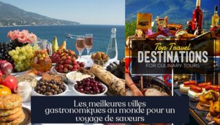 Les meilleures villes gastronomiques au monde pour un voyage de saveurs