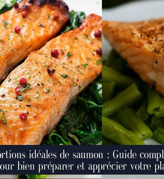 Portions idéales de saumon : Guide complet pour bien préparer et apprécier votre plat