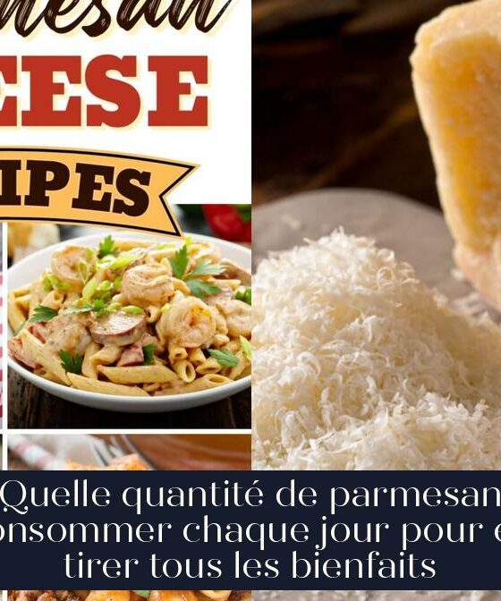 Quelle quantité de parmesan consommer chaque jour pour en tirer tous les bienfaits