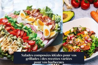 Salades composées idéales pour vos grillades : des recettes variées pour vos barbecues