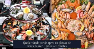 Quelle viande servir après un plateau de fruits de mer Options et recettes