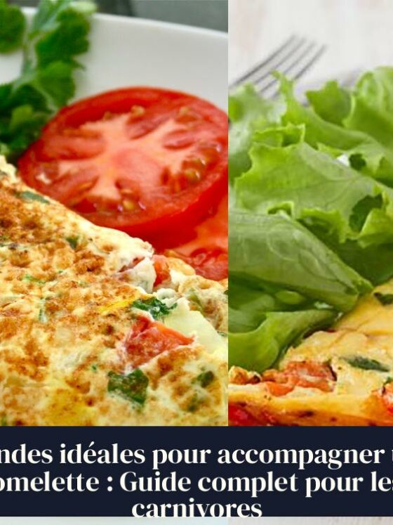 Viandes idéales pour accompagner une omelette : Guide complet pour les carnivores