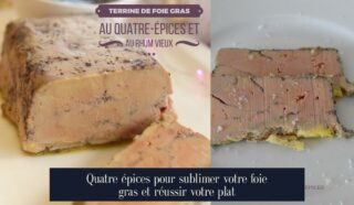 Quatre épices pour sublimer votre foie gras et réussir votre plat