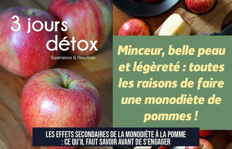 Les effets secondaires de la monodiète à la pomme : ce qu'il faut savoir avant de s'engager