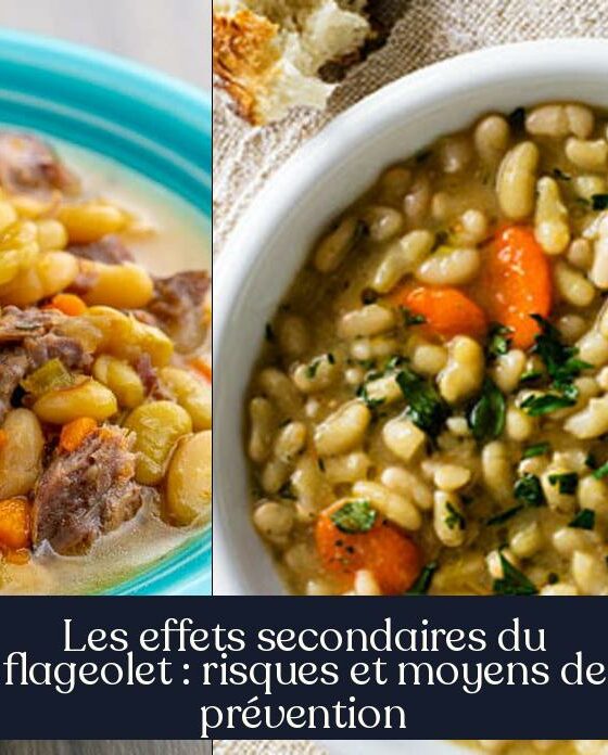 Les effets secondaires du flageolet : risques et moyens de prévention