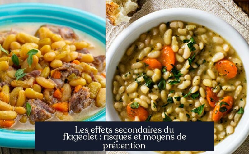 Les effets secondaires du flageolet : risques et moyens de prévention