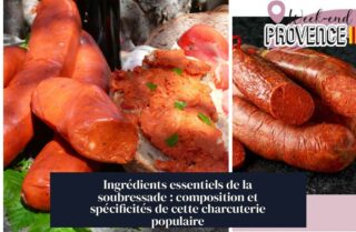 Ingrédients essentiels de la soubressade : composition et spécificités de cette charcuterie populaire