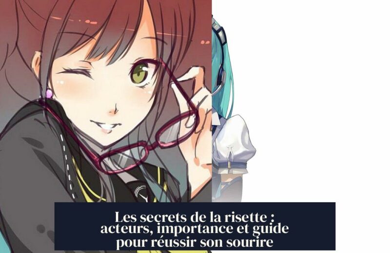 Les secrets de la risette : acteurs, importance et guide pour réussir son sourire