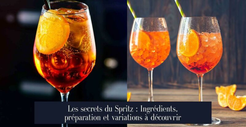 Les secrets du Spritz : Ingrédients, préparation et variations à découvrir