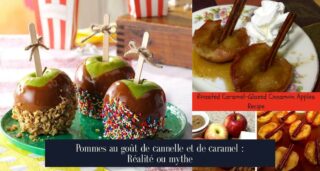 Pommes au goût de cannelle et de caramel : Réalité ou mythe