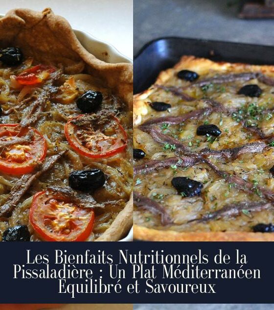 Les Bienfaits Nutritionnels de la Pissaladière : Un Plat Méditerranéen Équilibré et Savoureux