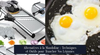 Alternatives à la Mandoline : Techniques et Outils pour Trancher Vos Légumes