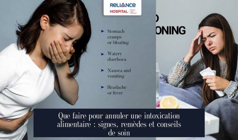 Que faire pour annuler une intoxication alimentaire : signes, remèdes et conseils de soin