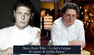 Marco Pierre White : Le chef à l'origine des larmes de Gordon Ramsay
