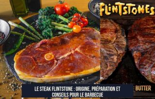 Le steak Flintstone : origine, préparation et conseils pour le barbecue