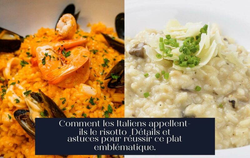 Comment les Italiens appellent-ils le risotto Détails et astuces pour réussir ce plat emblématique.