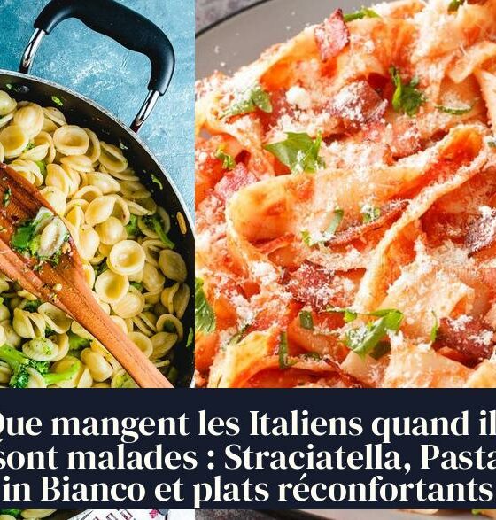 Que mangent les Italiens quand ils sont malades : Straciatella, Pasta in Bianco et plats réconfortants