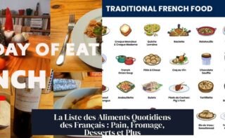 La Liste des Aliments Quotidiens des Français : Pain, Fromage, Desserts et Plus