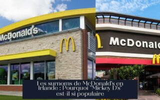 Les surnoms de McDonald's en Irlande : Pourquoi "Mickey D's" est-il si populaire
