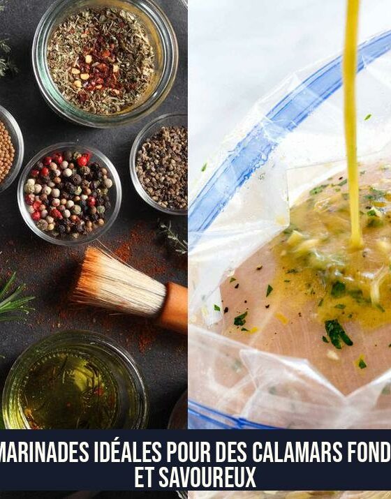 Les Marinades Idéales pour des Calamars Fondants et Savoureux