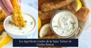 Les Ingrédients Cachés de la Sauce Tartare de Gordon Ramsay