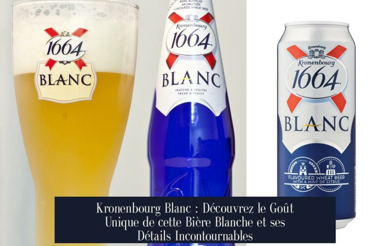Kronenbourg Blanc : Découvrez le Goût Unique de cette Bière Blanche et ses Détails Incontournables