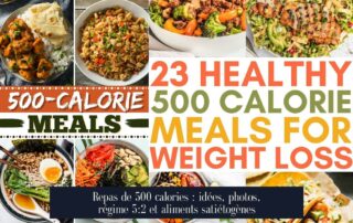 Repas de 500 calories : idées, photos, régime 5:2 et aliments satiétogènes