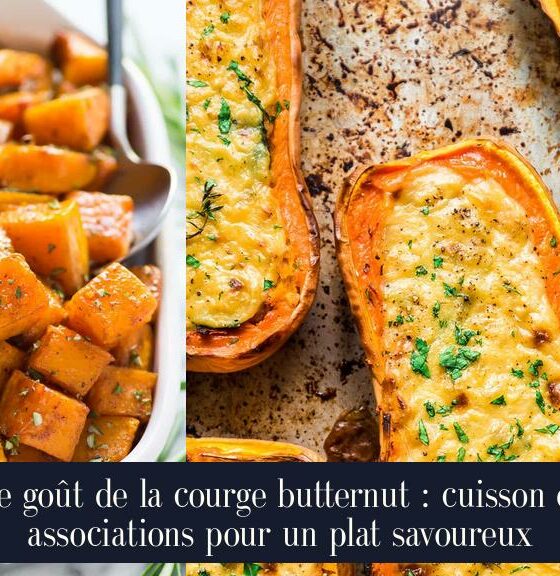 Le goût de la courge butternut : cuisson et associations pour un plat savoureux
