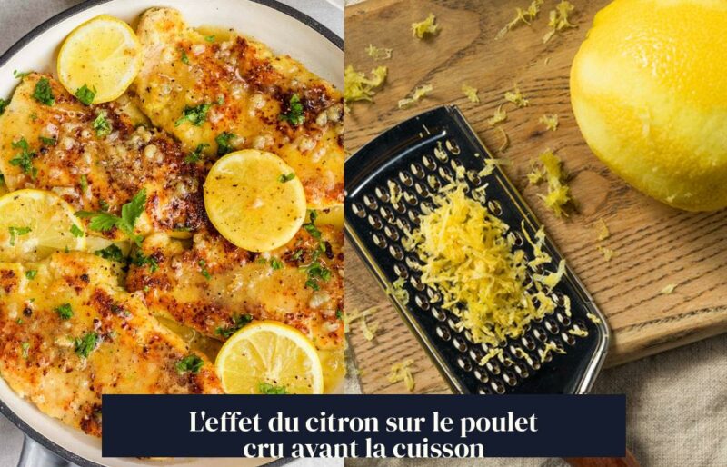 L'effet du citron sur le poulet cru avant la cuisson