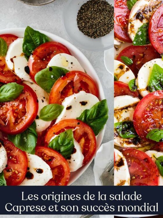 Les origines de la salade Caprese et son succès mondial