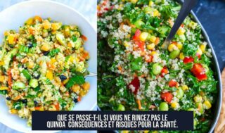 Que se passe-t-il si vous ne rincez pas le quinoa Conséquences et risques pour la santé.