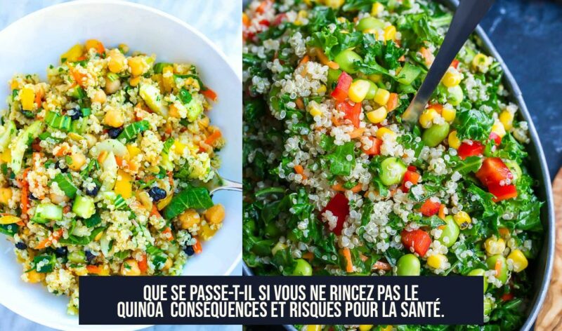 Que se passe-t-il si vous ne rincez pas le quinoa Conséquences et risques pour la santé.