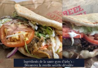 Ingrédients de la sauce gyro d'Arby's : Découvrez la recette secrète dévoilée